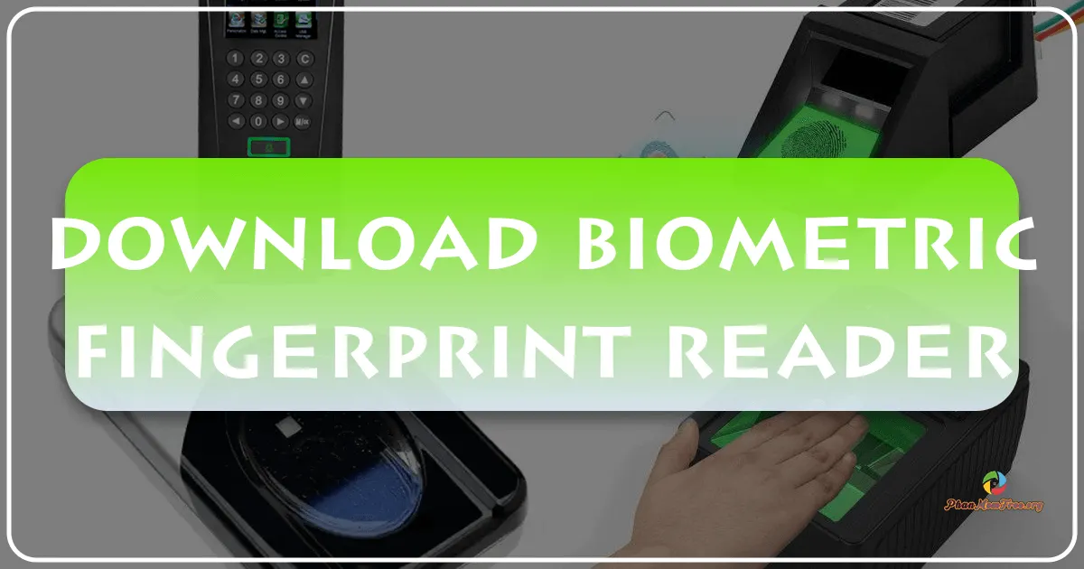 Biometric Fingerprint Reader: A Comprehensive Overview