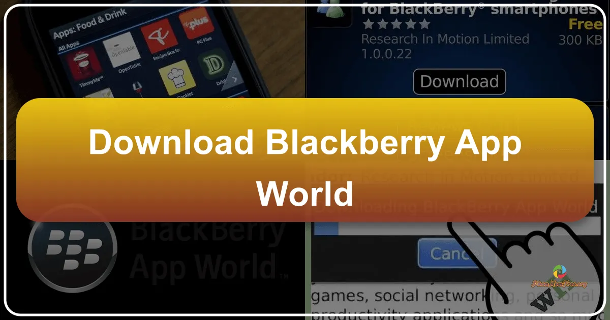 BlackBerry App World: Cửa Ngõ Ứng Dụng Cho Điện Thoại BlackBerry