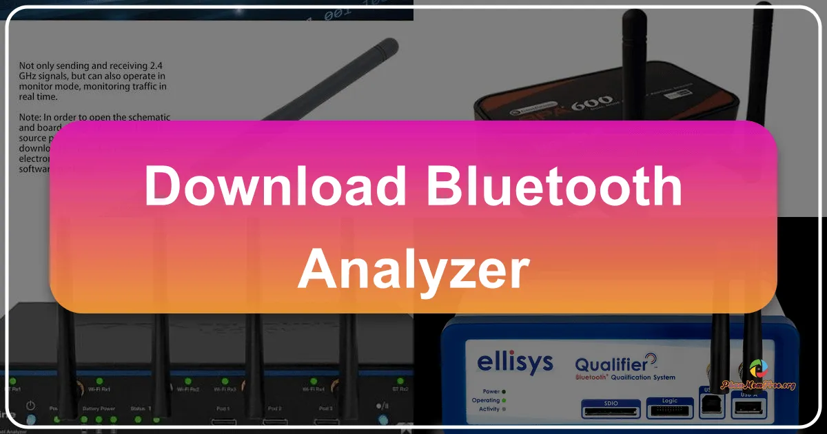 Bluetooth Analyzer: A Comprehensive Guide