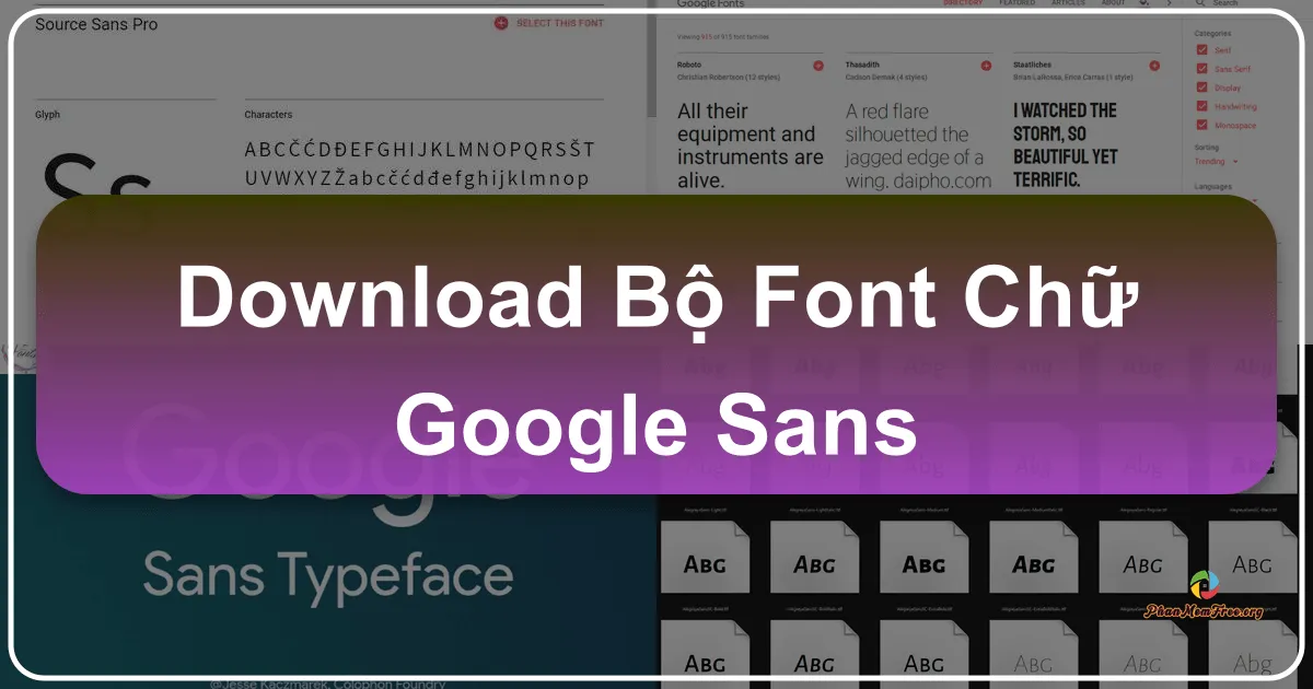 Bộ font chữ Google Sans: Nâng tầm thiết kế với sự đơn giản tinh tế của Google