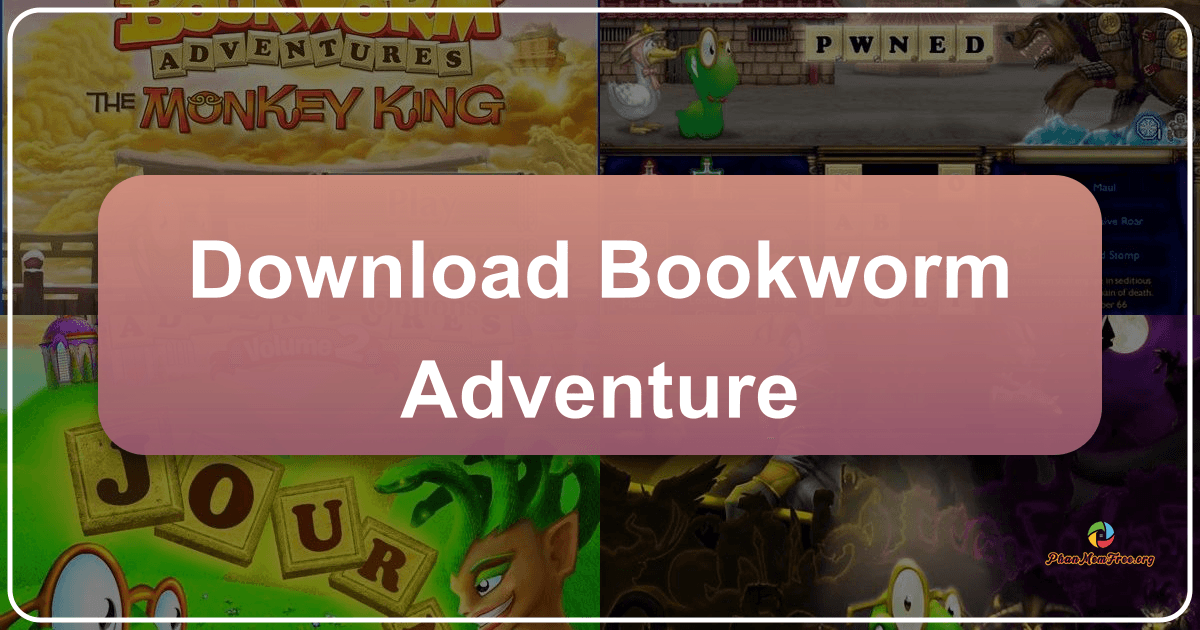 Bookworm Adventure: Trò chơi giải đố phiêu lưu hành động sáng tạo và hấp dẫn. /images/download-bookworm-adventure.png