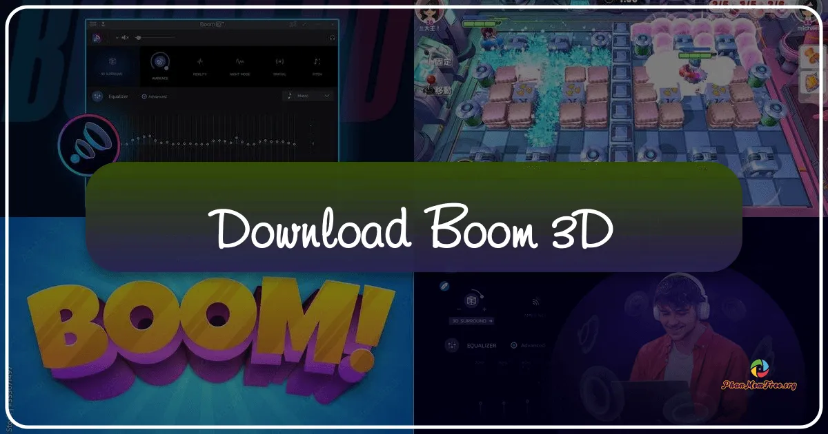 Boom 3D: Trải nghiệm âm thanh vòm 3D sống động trên Windows