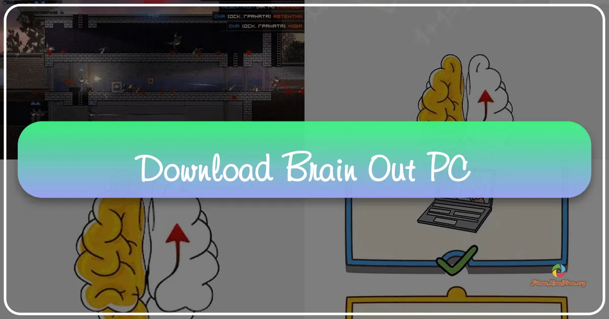 Brain Out trên PC: Trải nghiệm trò chơi trí tuệ 