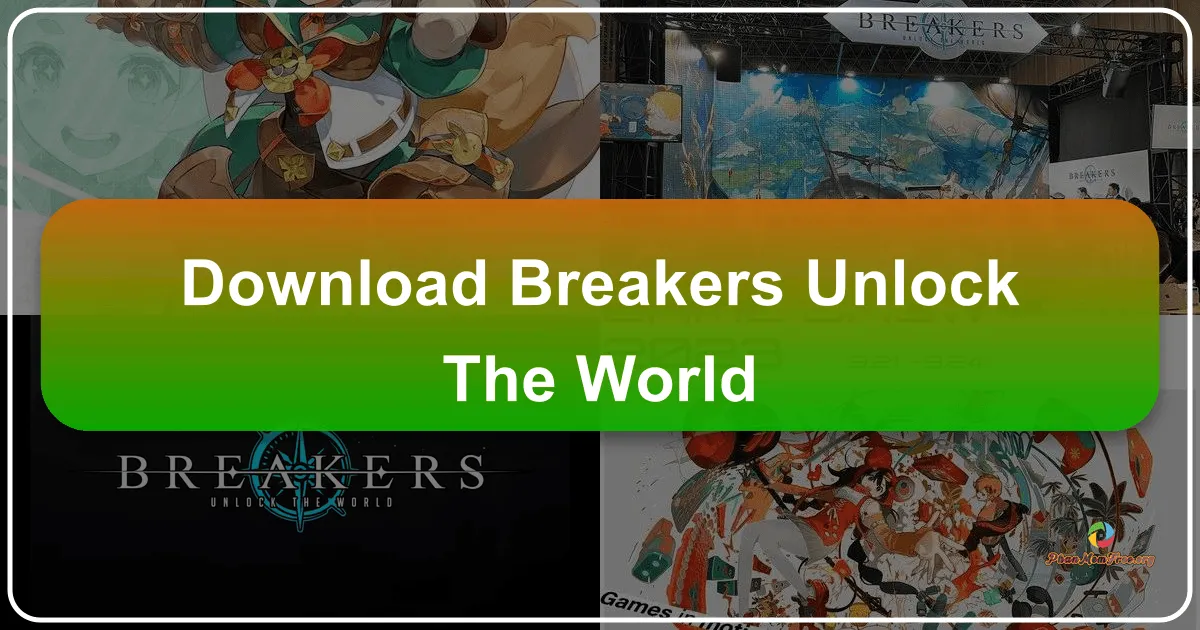 BREAKERS: Unlock the World – A Deep Dive into an Anime RPG