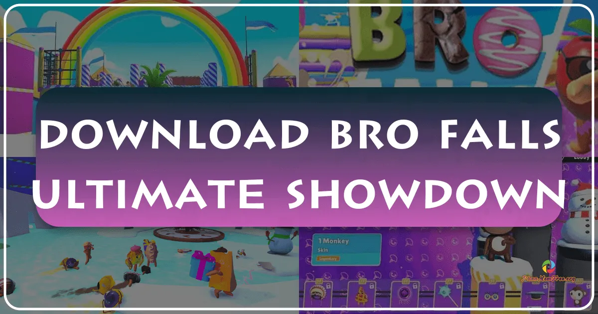 Bro Falls: Ultimate Showdown