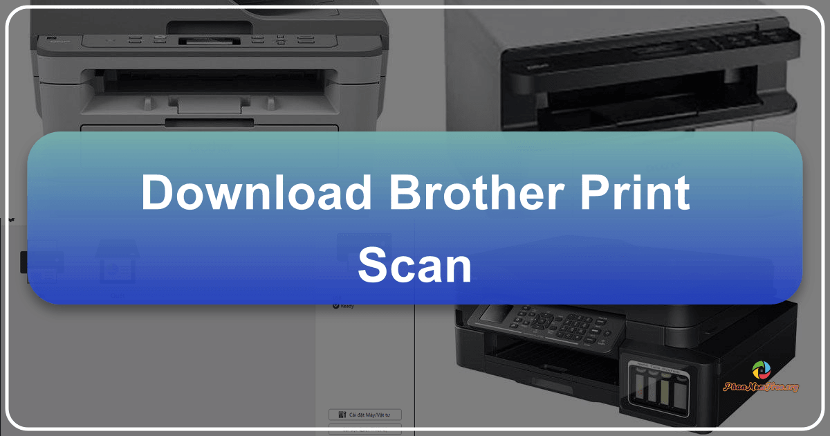 Brother Print & Scan software offers streamlined printing and scanning for Brother device users, enhancing productivity and efficiency greatly. /images/download-brother-print-scan.png