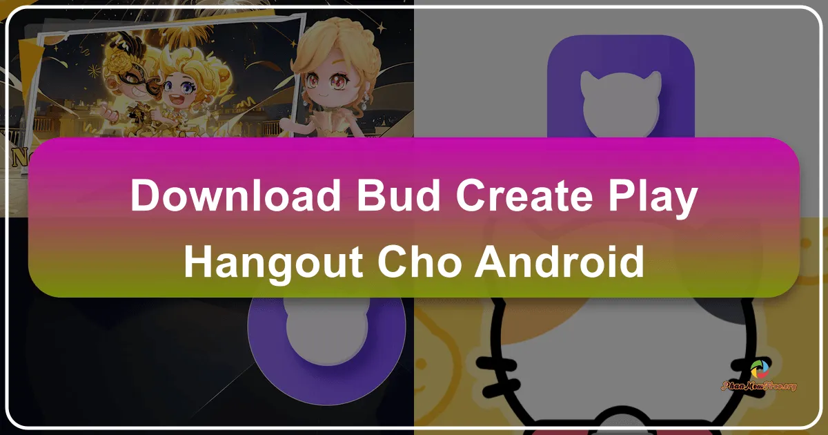BUD: Tạo, Thiết kế và Chơi - Thế giới 3D tương tác trên Android