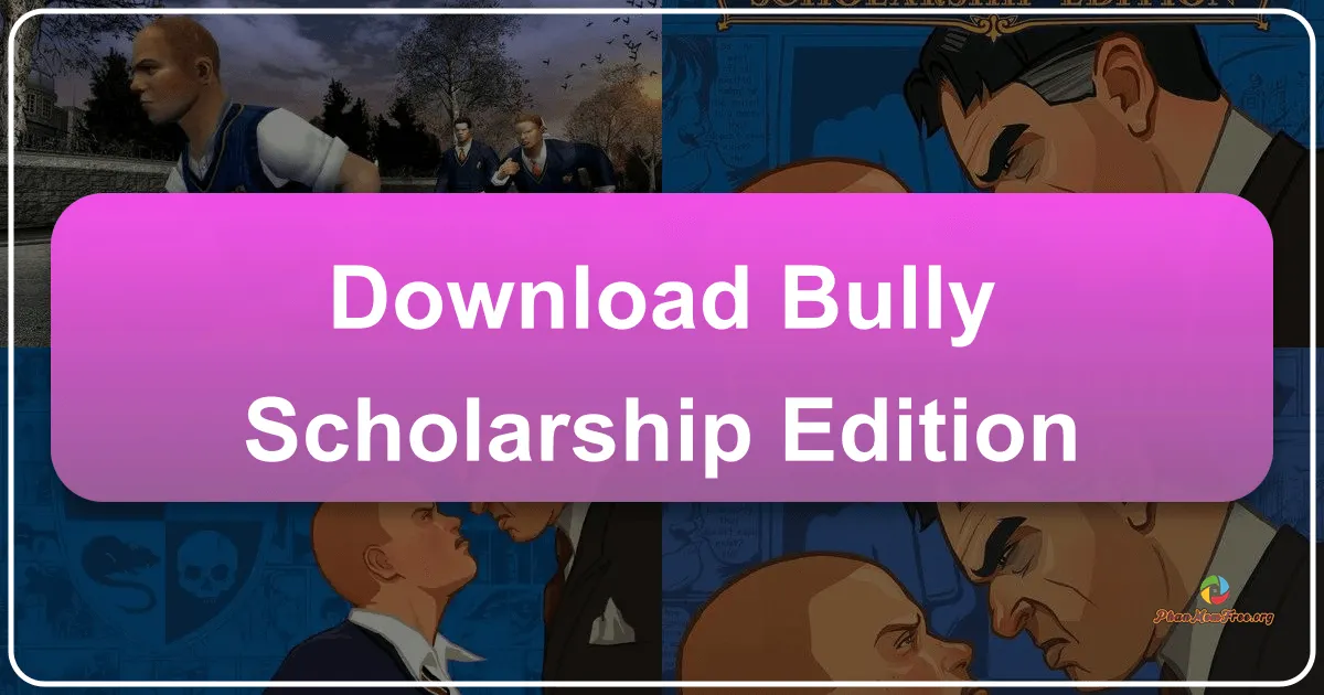 Bully: Scholarship Edition – A Mischievous Trip Down Memory Lane