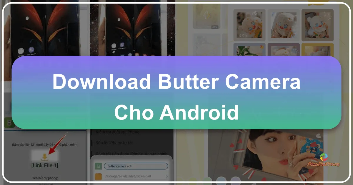 ButterCam cho Android: Ứng dụng chỉnh sửa ảnh 