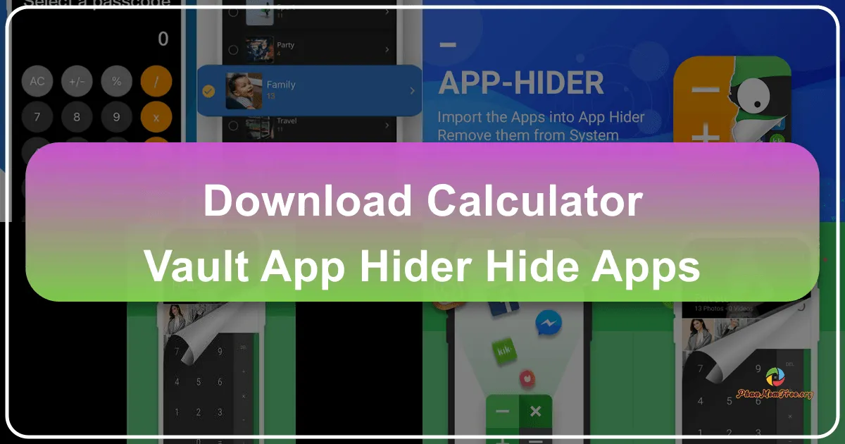 Calculator Vault App Hider: Hiding Apps Behind a Calculator Interface