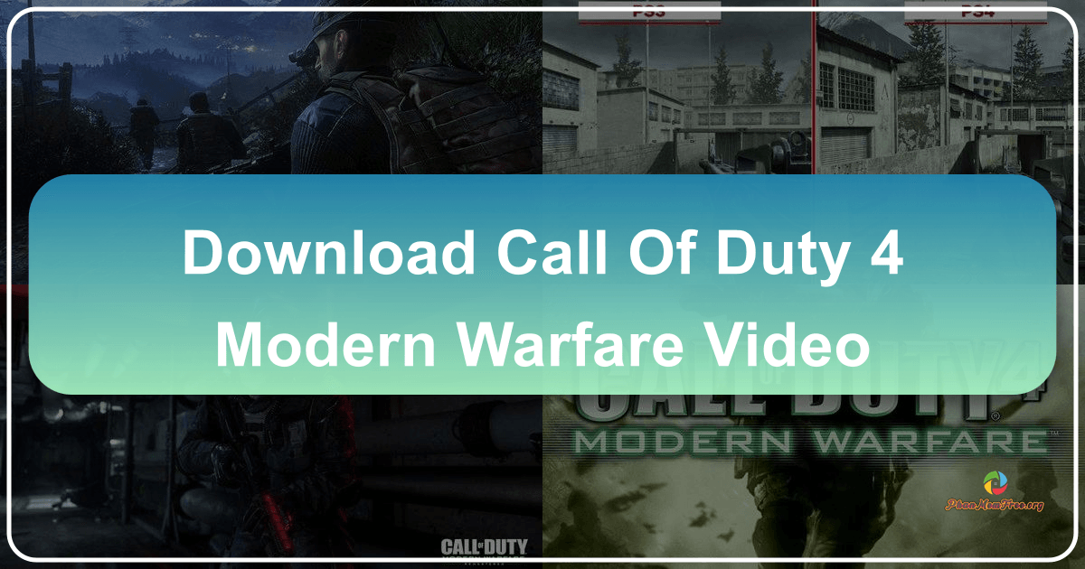 /images/download-call-of-duty-4-modern-warfare-video.png