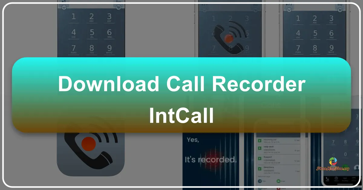 Call Recorder - IntCall: A Comprehensive Review