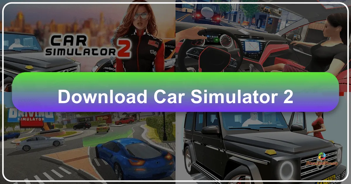 Car Simulator 2: A Deep Dive into Realistic Mobile Racing