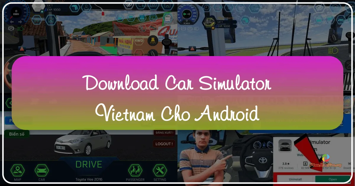 Car Simulator Vietnam cho Android: Trải nghiệm lái xe chân thực giữa lòng Việt Nam
