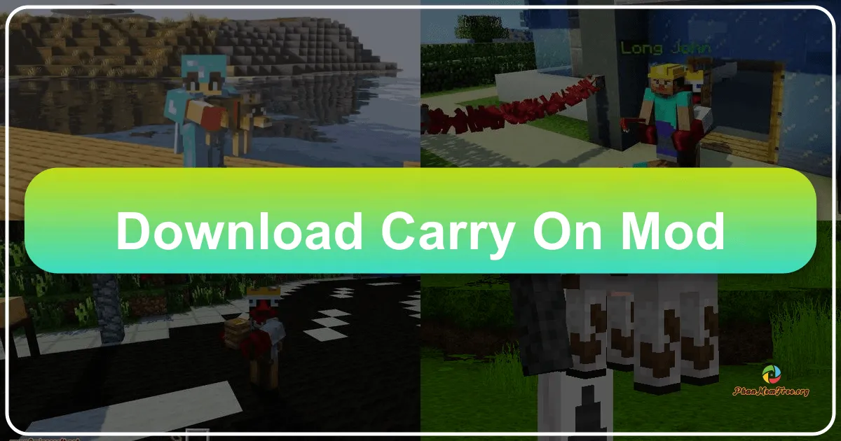 Carry On Mod: Mang Thế Giới Minecraft Vào Tay Bạn