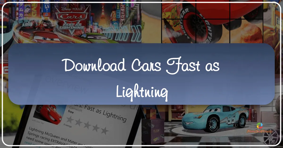 Cars: Fast as Lightning – A Thrilling Race Through Radiator Springs