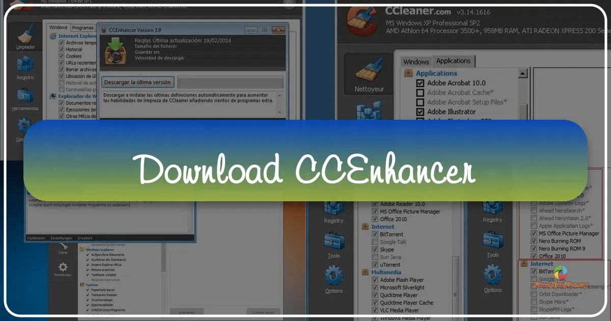CCEnhancer: Unleashing the Full Potential of Your System Cleanup