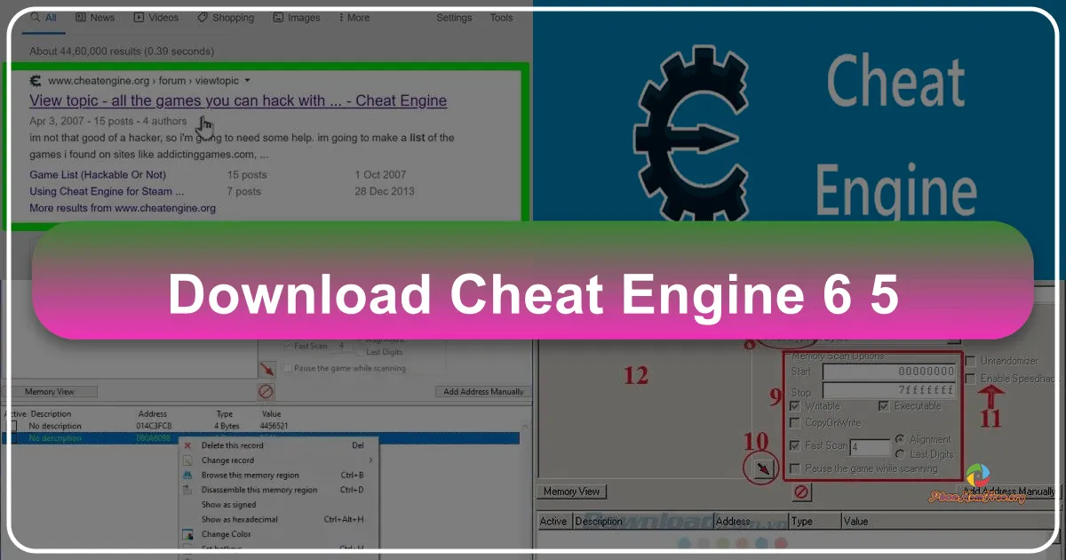 Cheat Engine 6.5: Công cụ hỗ trợ chơi game toàn diện và mạnh mẽ