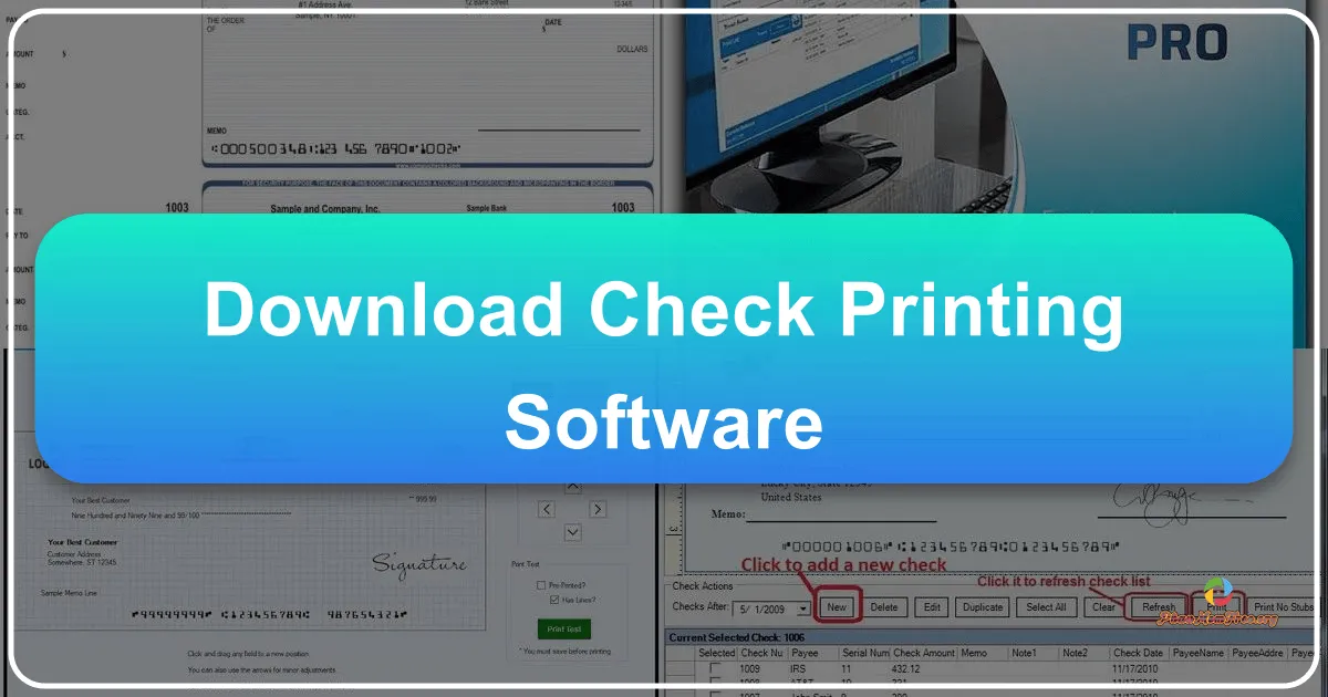 Check Printing Software: A Comprehensive Guide