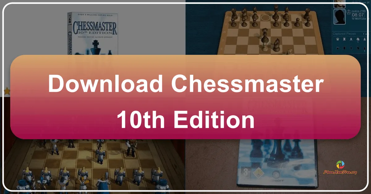 Chessmaster 10th Edition: A Comprehensive Review