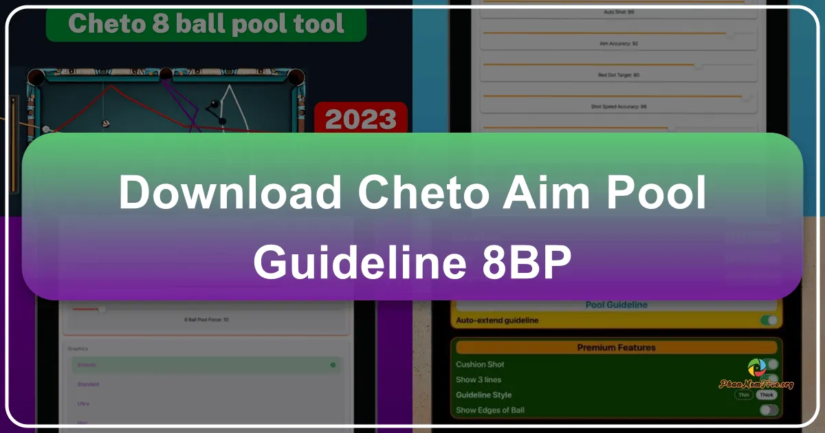 Cheto Aim Pool - Guideline 8BP: A Comprehensive Guide