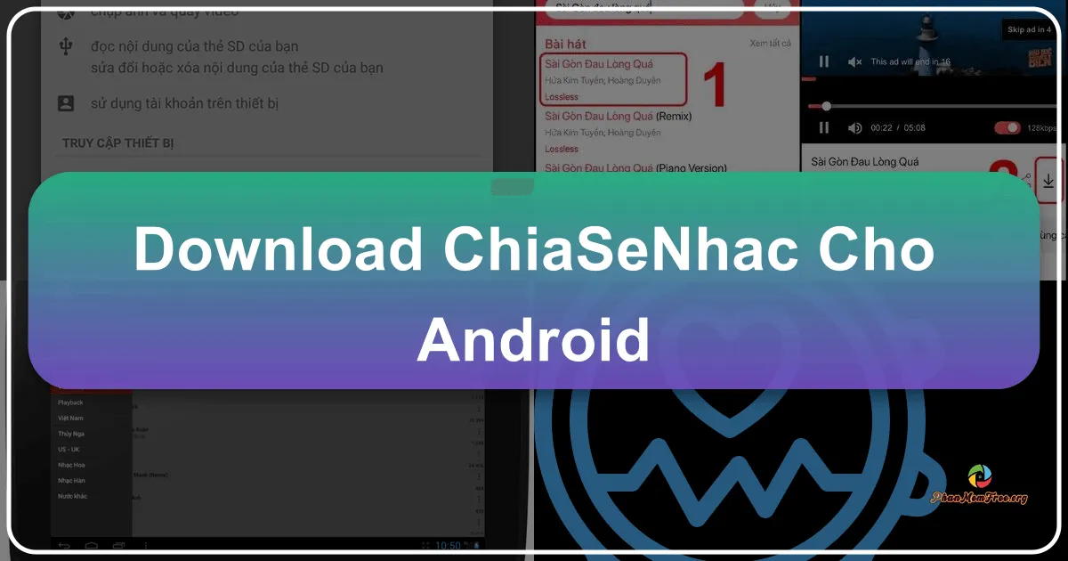 Chia sẻ nhạc trên Android: Trải nghiệm ChiaSeNhac phiên bản 3.18