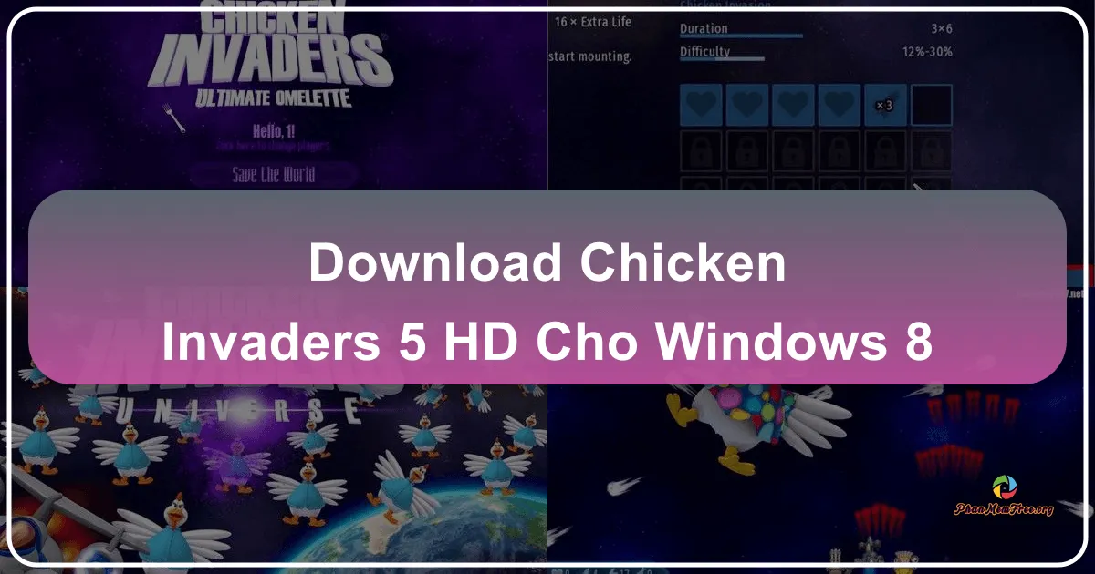 Chicken Invaders 5 HD cho Windows 8: Cuộc Chiến Bắn Gà Huyền Thoại Trên Hệ Điều Hành Cổ Điển