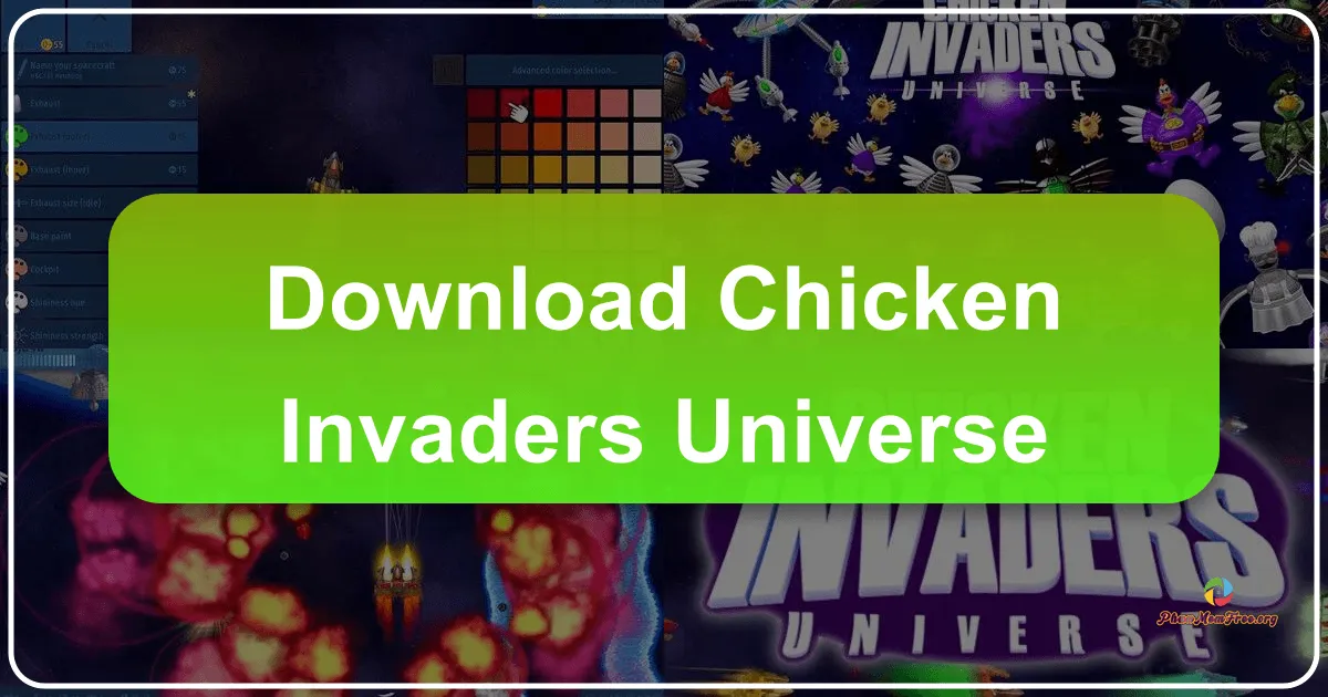 Chicken Invaders Universe: Cuộc Chiến Vĩ Đại Bảo Vệ Trái Đất Khỏi Lũ Gà Xâm Lăng
