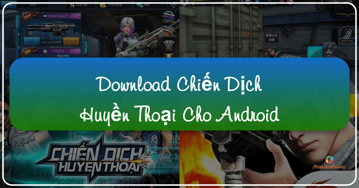 /images/download-chien-dich-huyen-thoai-cho-android.png