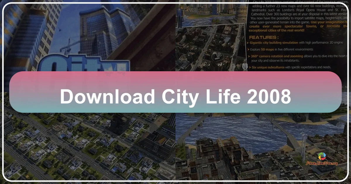 City Life 2008: A Detailed Look at the City-Building Simulation