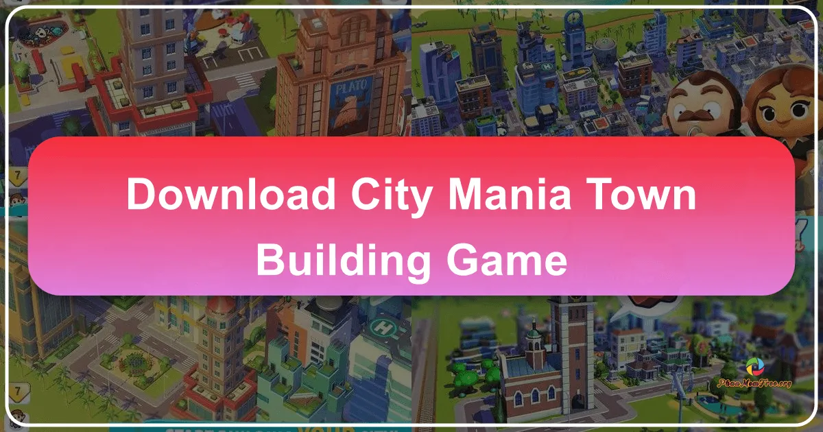 City Mania: Town Building Game – A Comprehensive Review