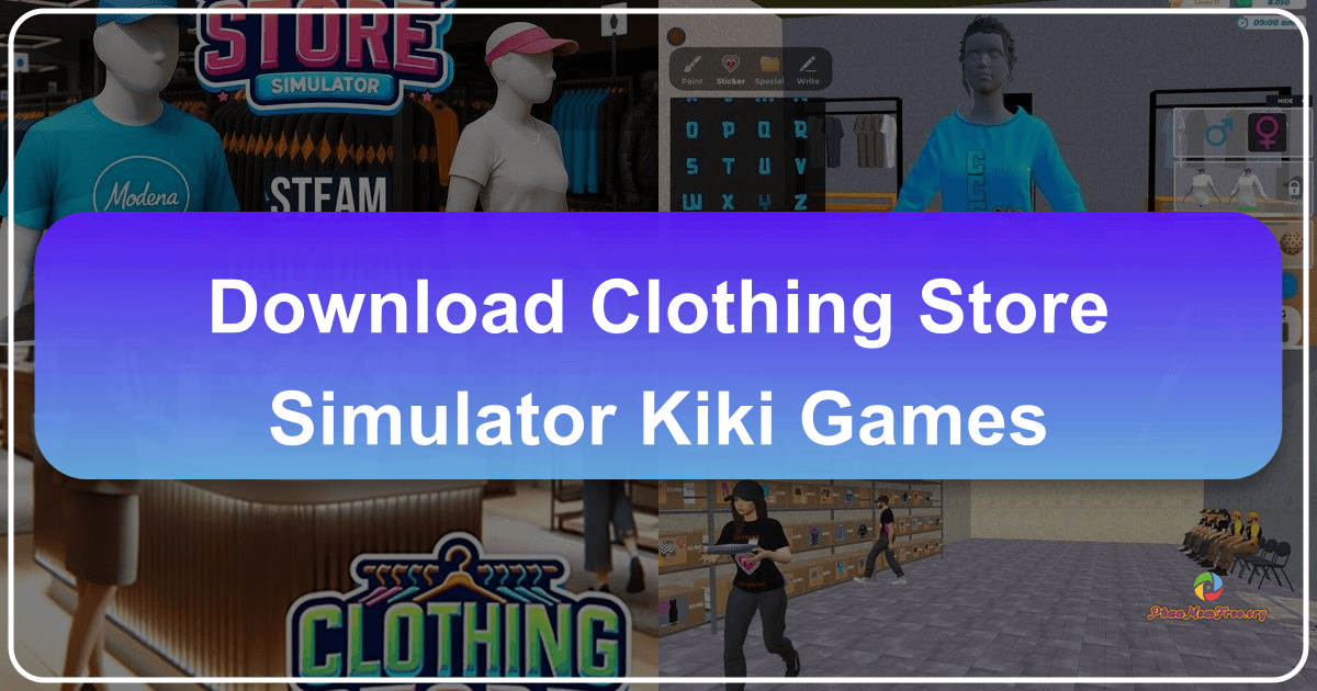 "Clothing Store Simulator" offers a creative and challenging fashion retail experience with strategic management and design elements. /images/download-clothing-store-simulator-kiki-games.png