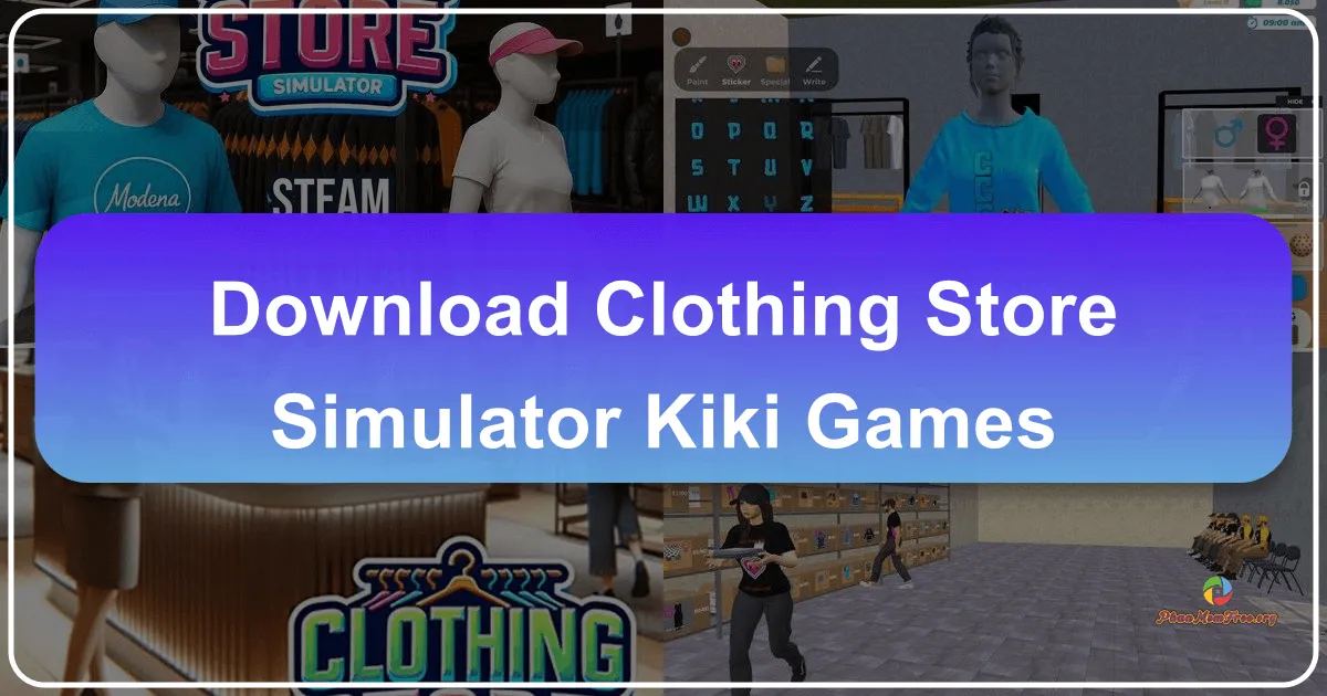 Clothing Store Simulator (Kiki Games): A Deep Dive into the World of Virtual Retail