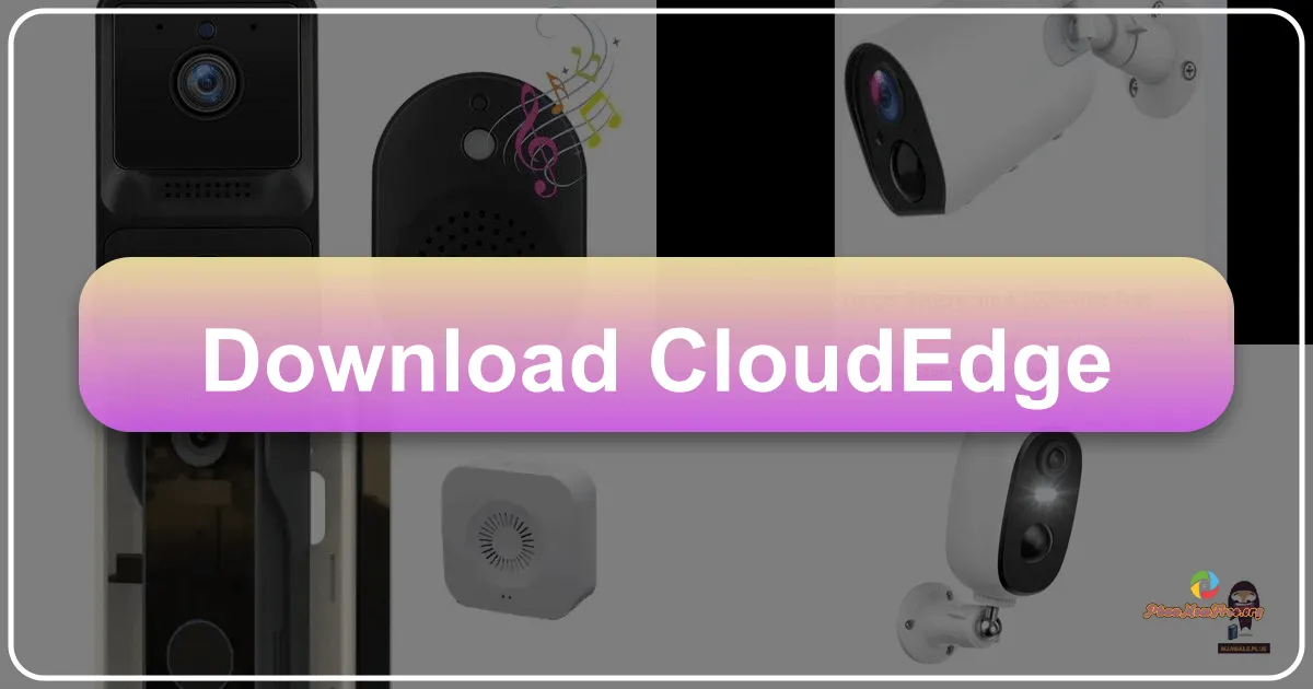 CloudEdge: Your Smart Home Security Companion