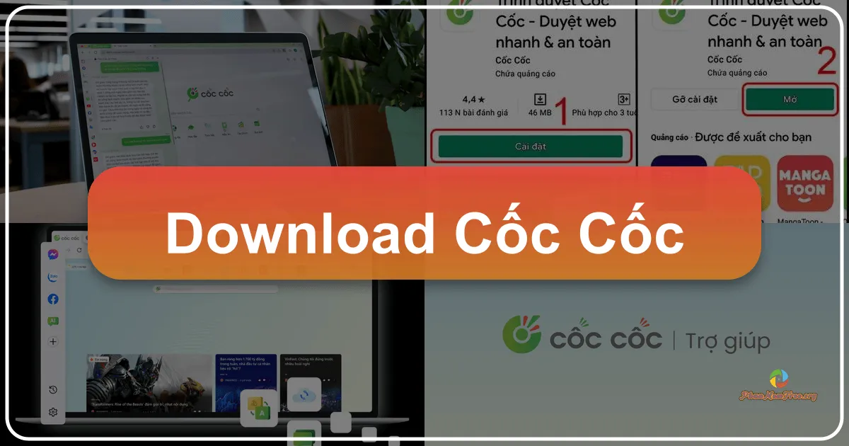 Cốc Cốc: Trình Duyệt Web Toàn Diện và Tối Ưu cho Người Dùng Việt