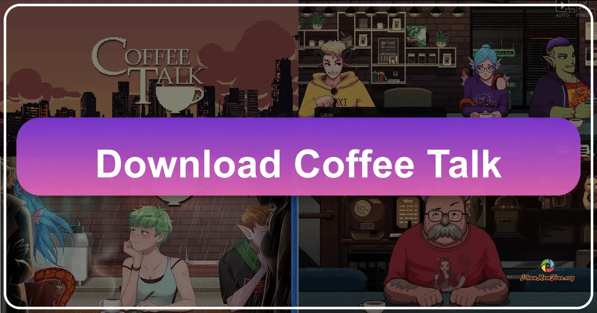 Download Coffee Talk