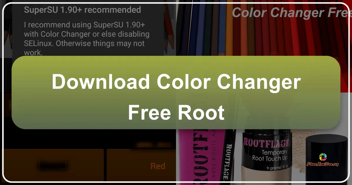 Color Changer Lite [Root]: A Deep Dive into Android's System-Level Color Filter