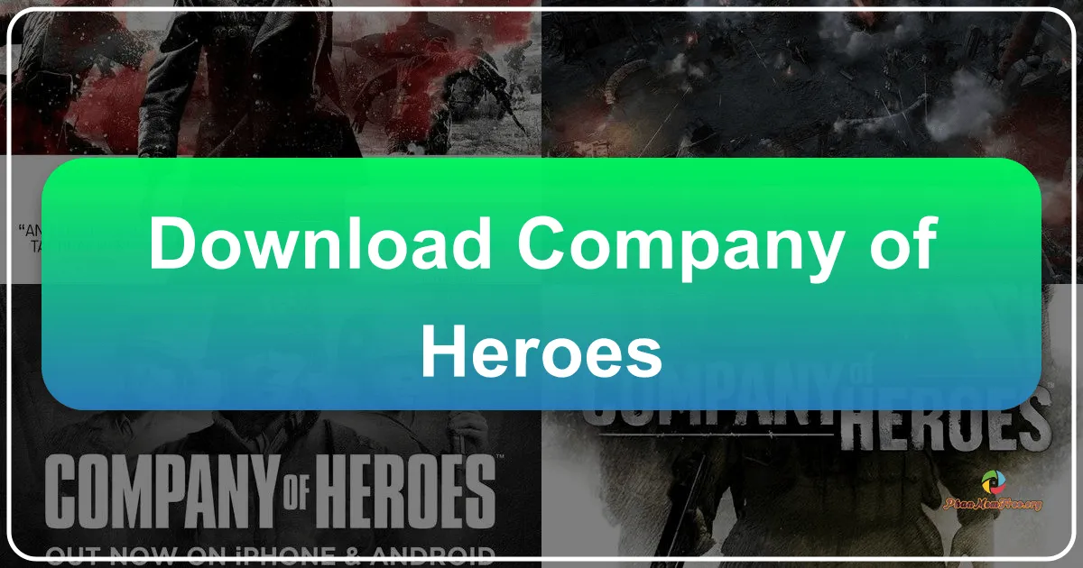 Company of Heroes: A Deep Dive into World War II Real-Time Strategy