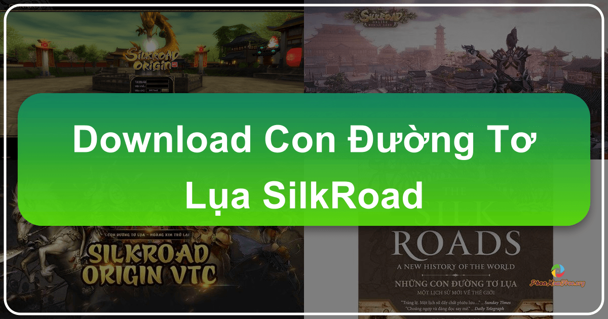 /images/download-con-uong-to-lua-silkroad.png