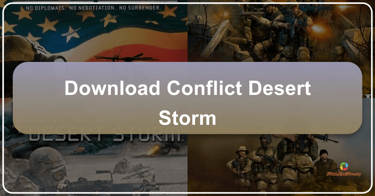 Conflict: Desert Storm offers realistic combat and immersive tactical gameplay with squad-based operations. /images/download-conflict-desert-storm.png