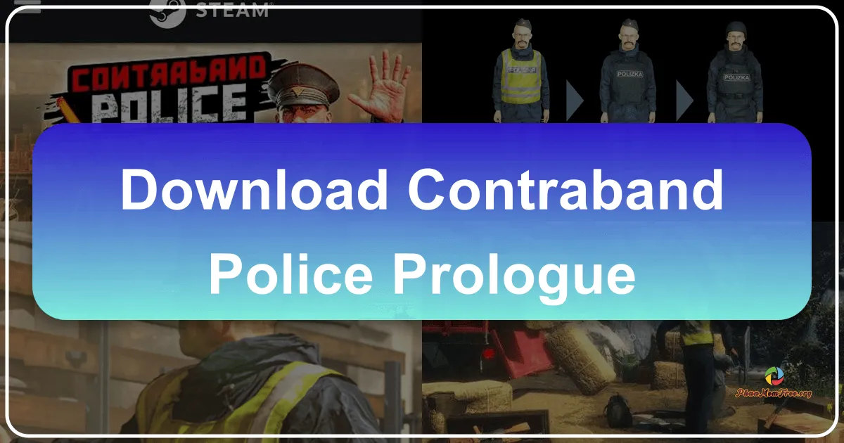 Contraband Police: Prologue: A Gripping Glimpse into Border Control