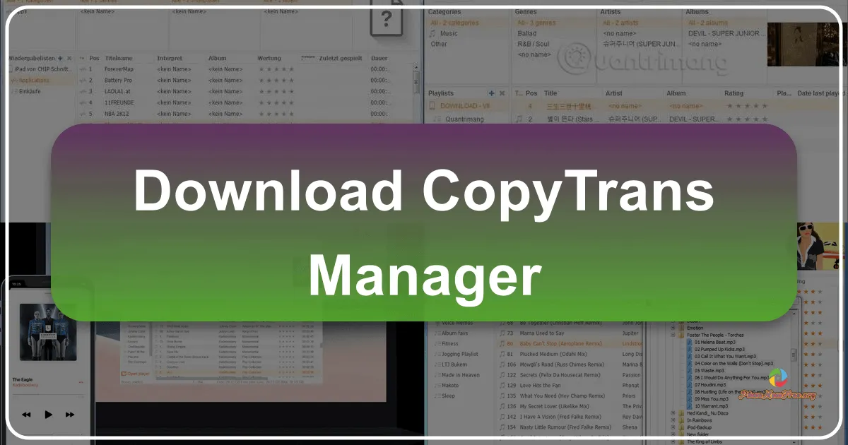 CopyTrans Manager: Quản lý iPhone, iPad, iPod tiện lợi không cần iTunes