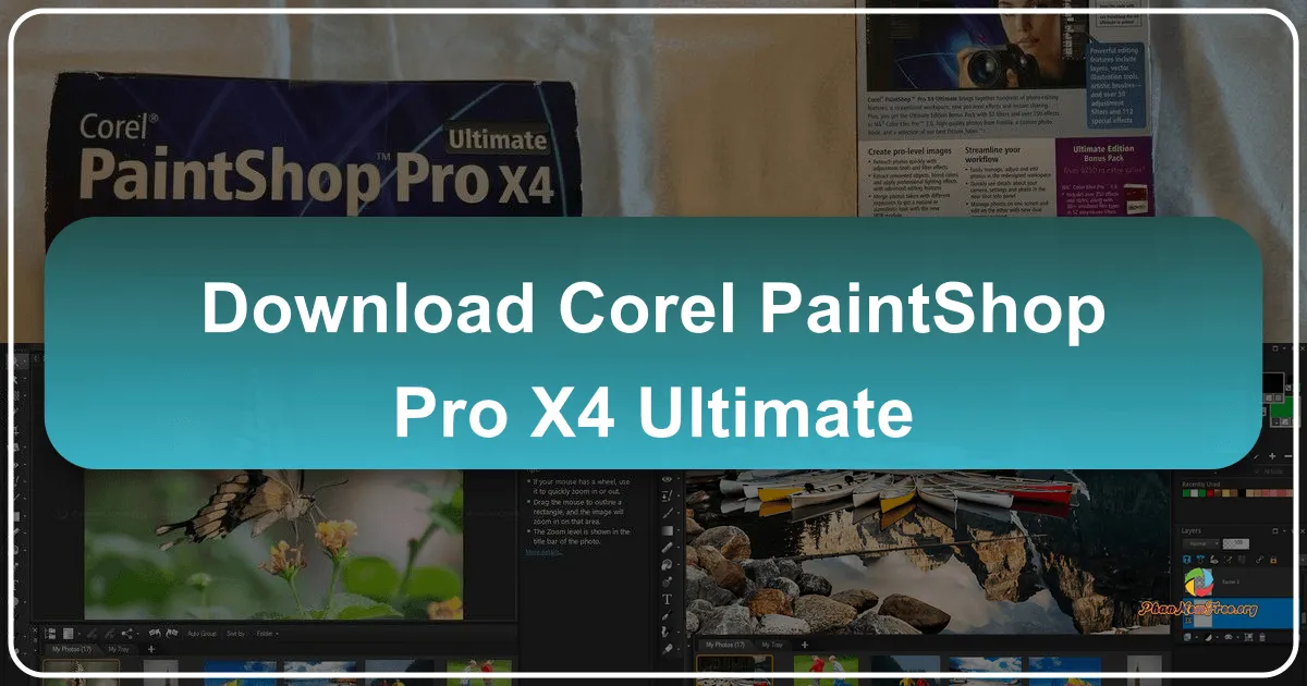 Corel PaintShop Pro X4 Ultimate: Trình Chỉnh Sửa Ảnh Toàn Diện và Đa Năng