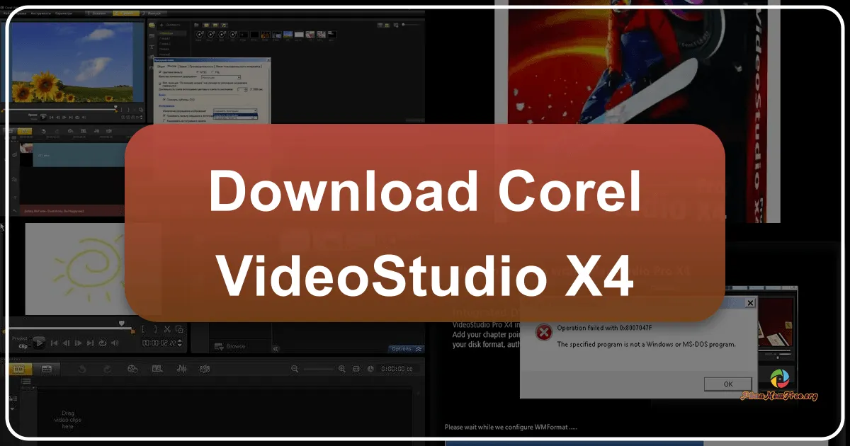 Corel VideoStudio X4: Bước tiến vượt trội trong chỉnh sửa video