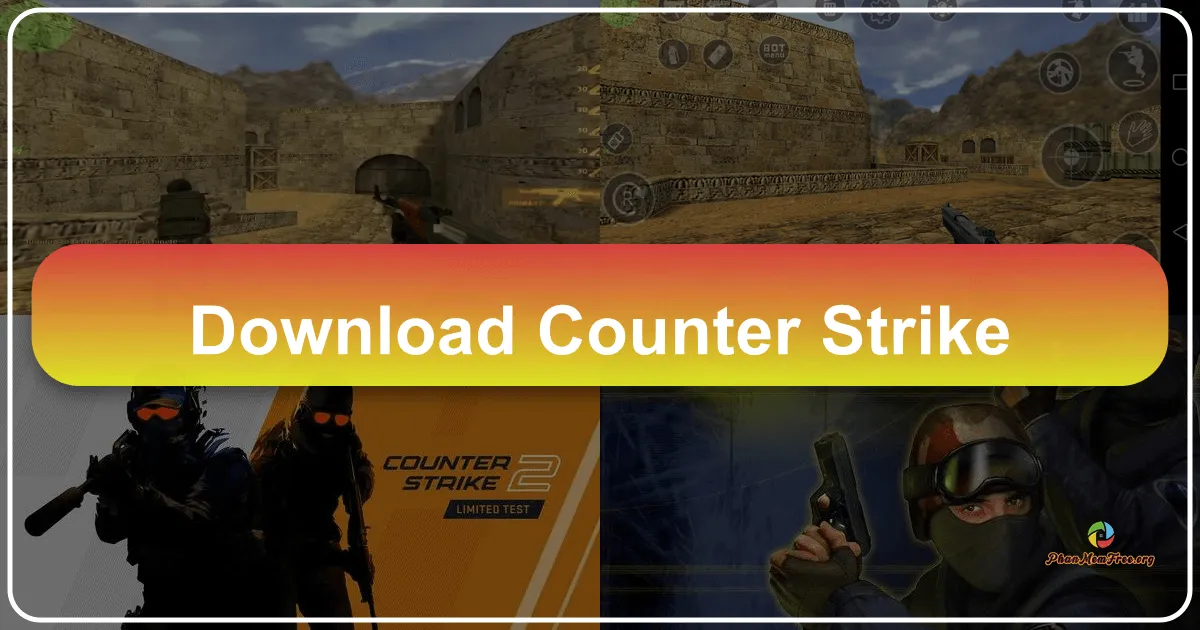 Counter-Strike: Huyền Thoại Bắn Súng Đối Kháng