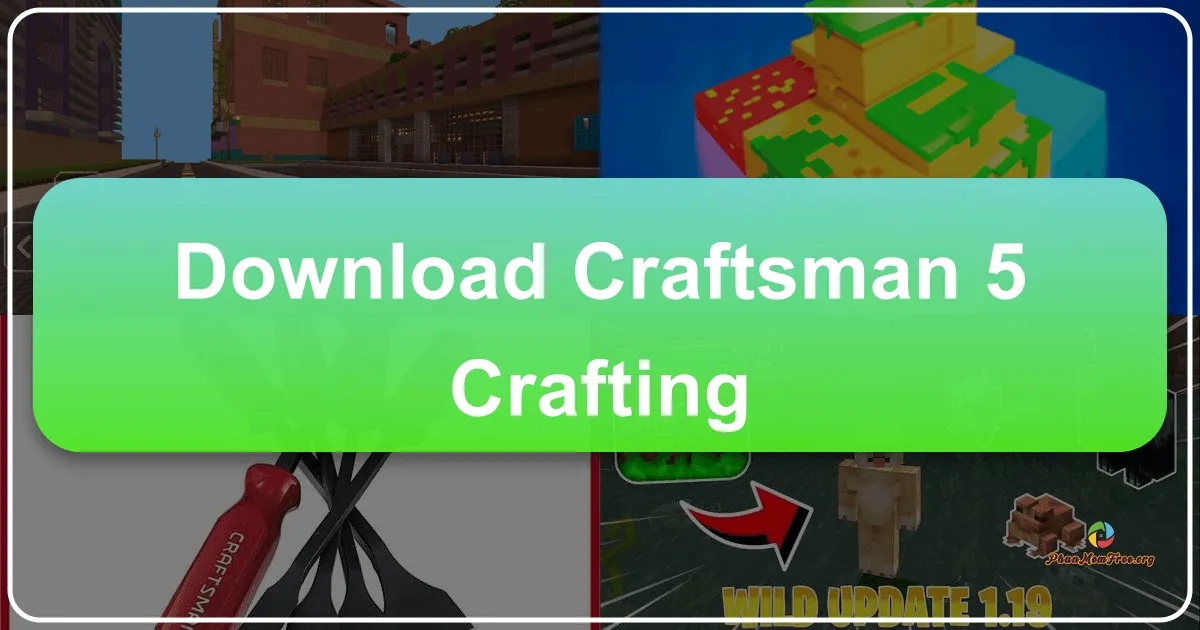 Craftsman 5: Crafting