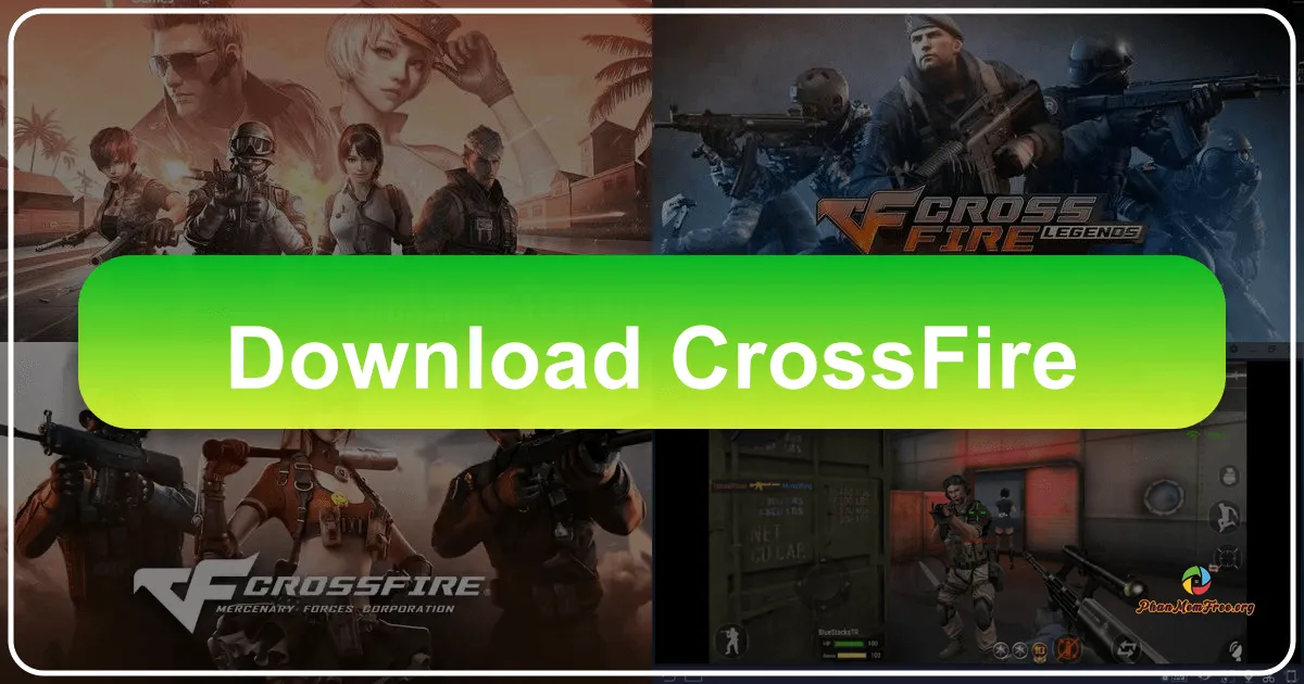 CrossFire: Cuộc Chiến Không Ngừng Nghỉ