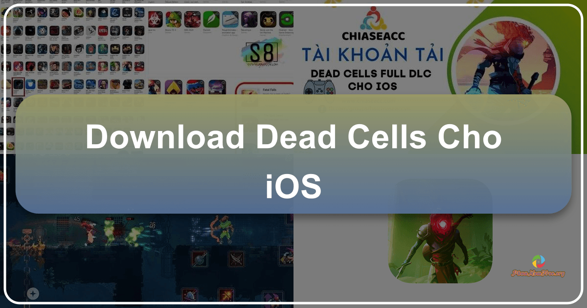 /images/download-dead-cells-cho-ios.png