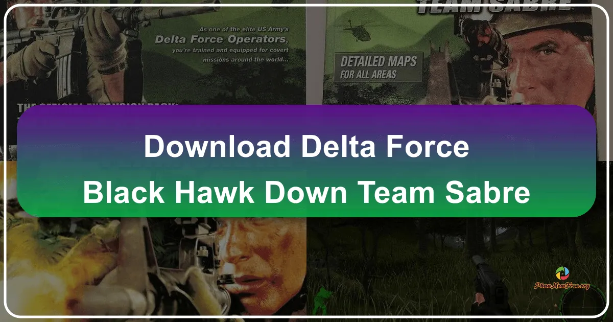 Delta Force: Black Hawk Down - Team Sabre: A Deep Dive into a Classic Military Shooter