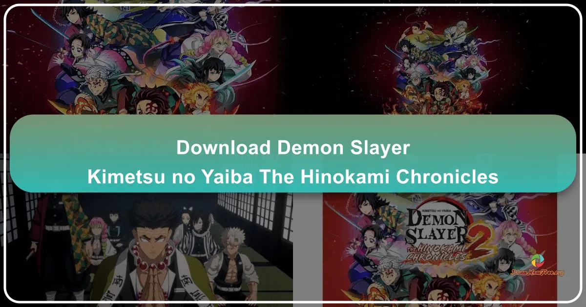 Demon Slayer: Kimetsu no Yaiba - The Hinokami Chronicles: Siêu phẩm game hành động dựa trên anime nổi tiếng